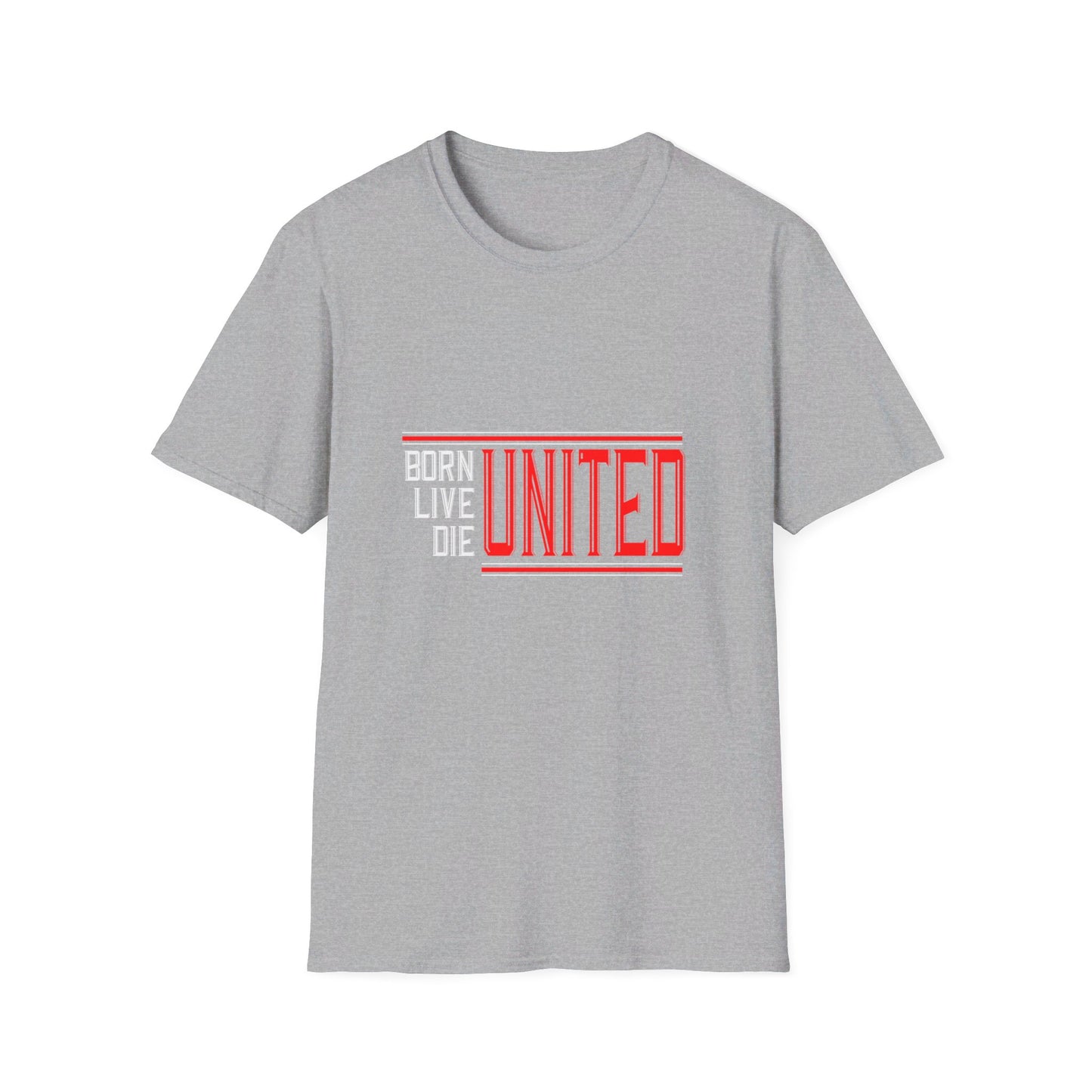 Born, Live, Die United - Manchester United Unisex T-Shirt made from 100% ring-spun cotton.