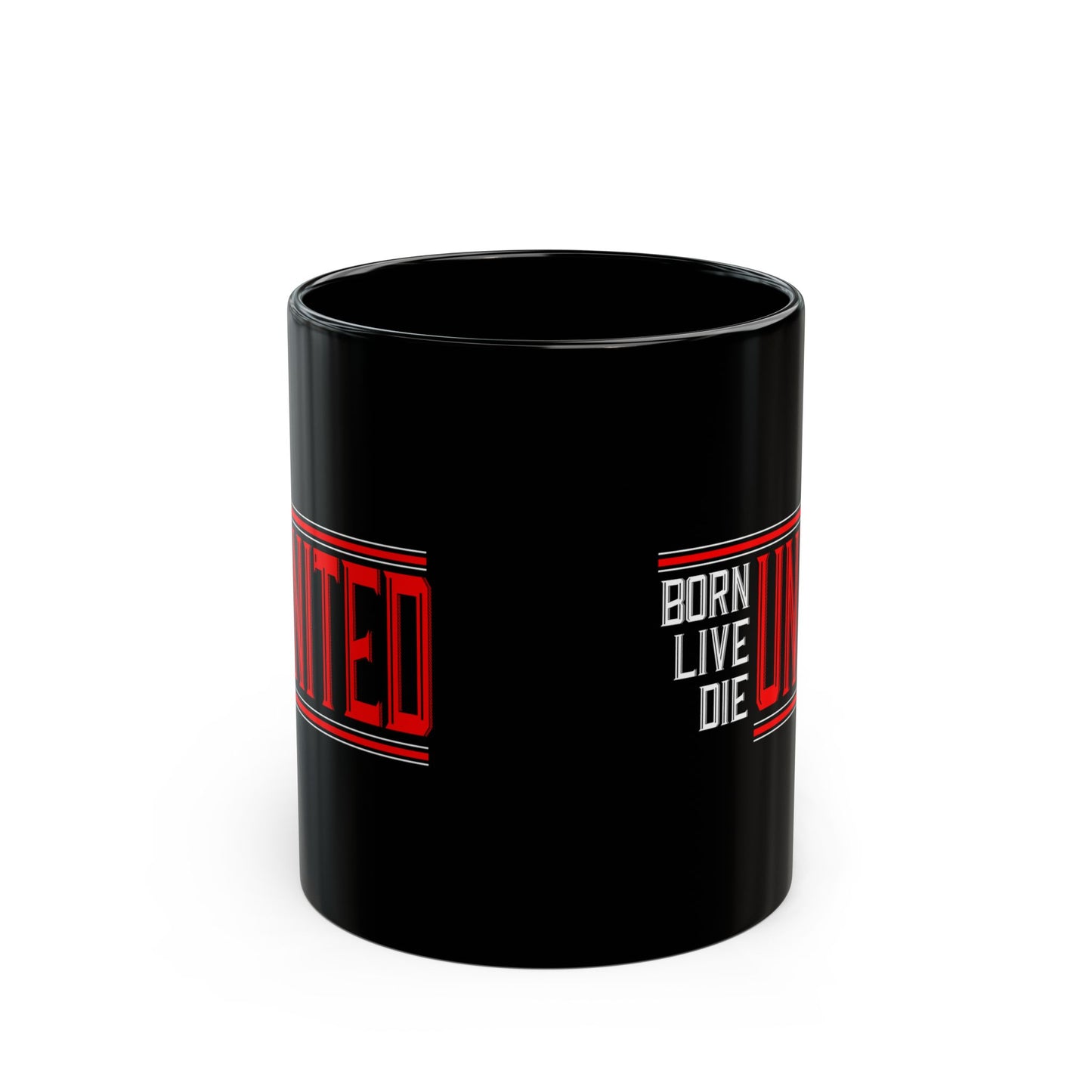 "Born, Live, Die United - Manchester United Mug" in 11oz and 15oz, 100% ceramic with a glossy finish, perfect for tea or coffee-loving Manchester United fans.