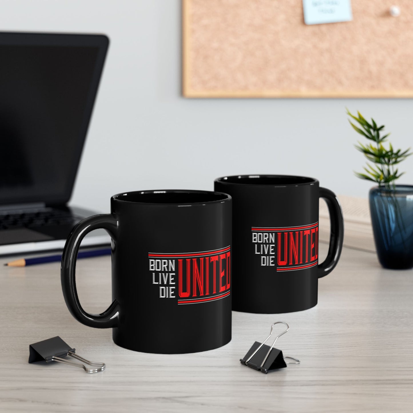Born, Live, Die United - Manchester United Mug (11oz, 15oz)