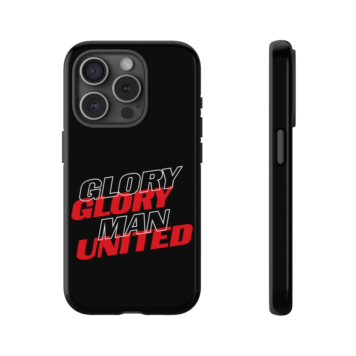 Glory Glory Man United - Tough Phone Case