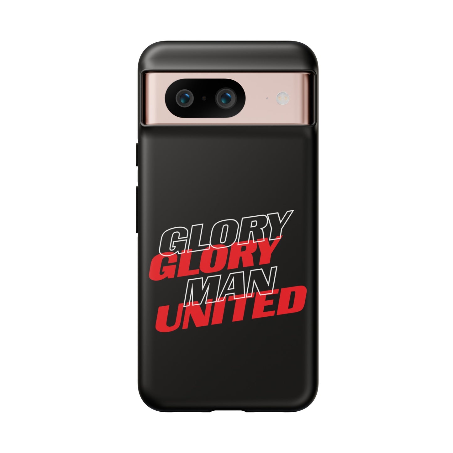 Glory Glory Man United - Tough Phone Case