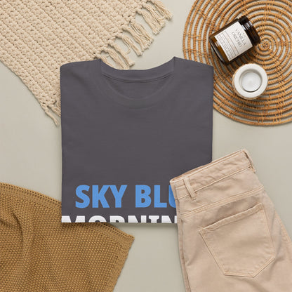 Sky Blue Mornings Always - Manchester City Unisex T-Shirt