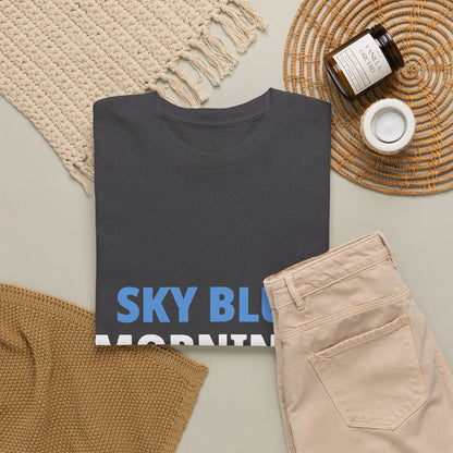 Sky Blue Mornings Always - Manchester City Unisex T-Shirt