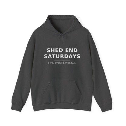 Shed End Saturdays - Chelsea Hoodie Unisex