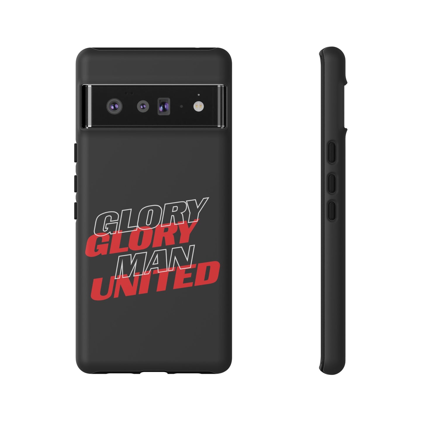 Glory Glory Man United - Tough Phone Case