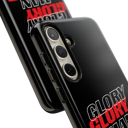 Glory Glory Man United - Tough Phone Case