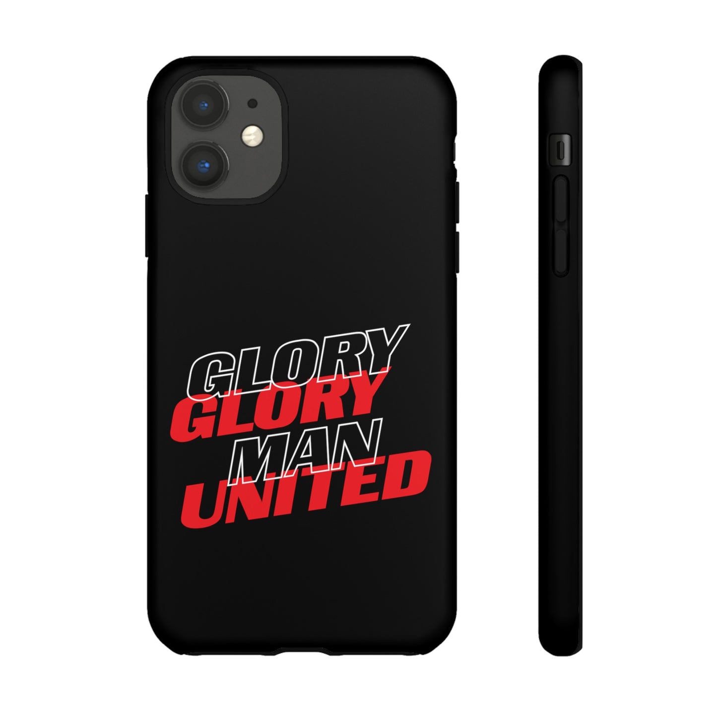 Glory Glory Man United - Tough Phone Case