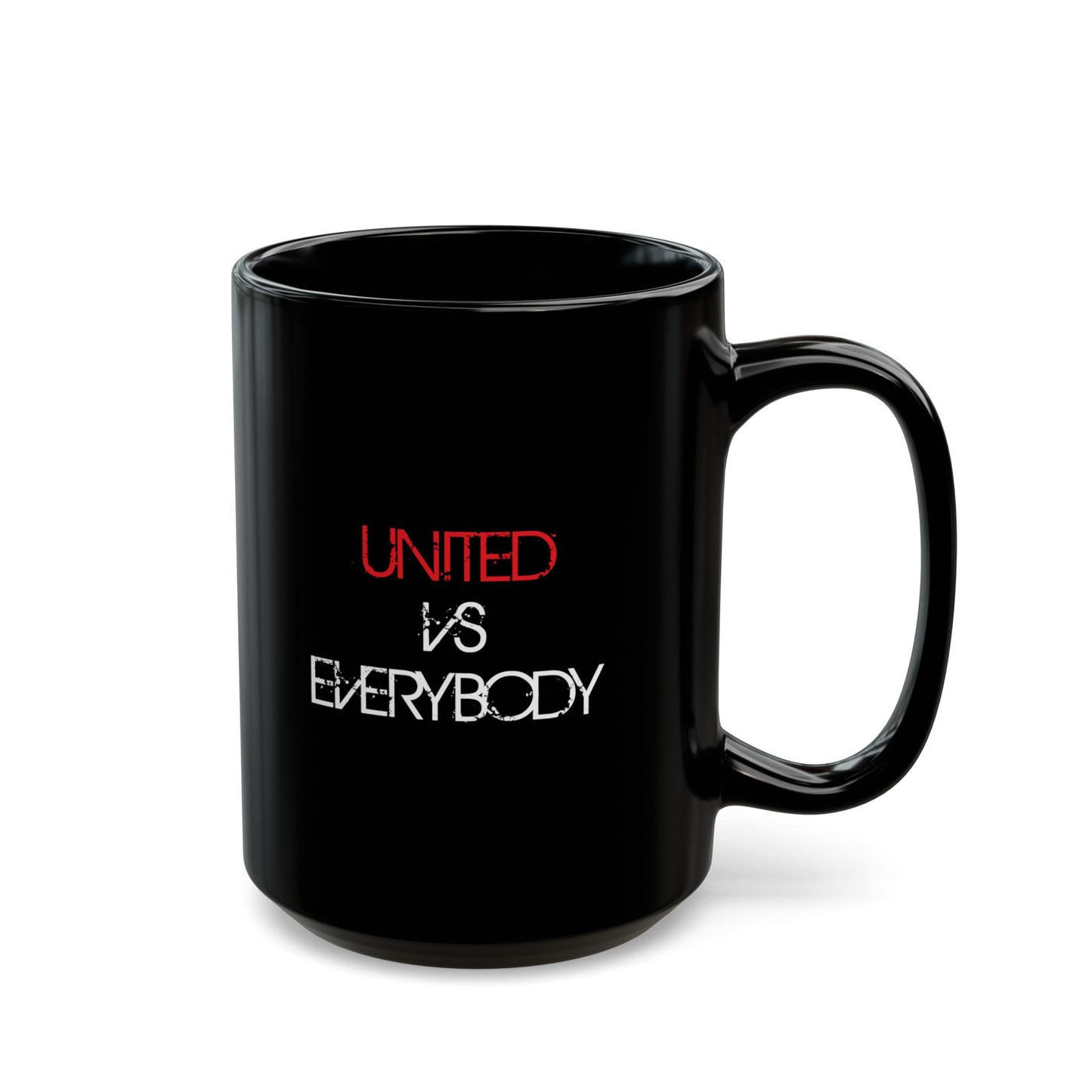 United vs Everybody - Manchester United Mug (11oz, 15oz)