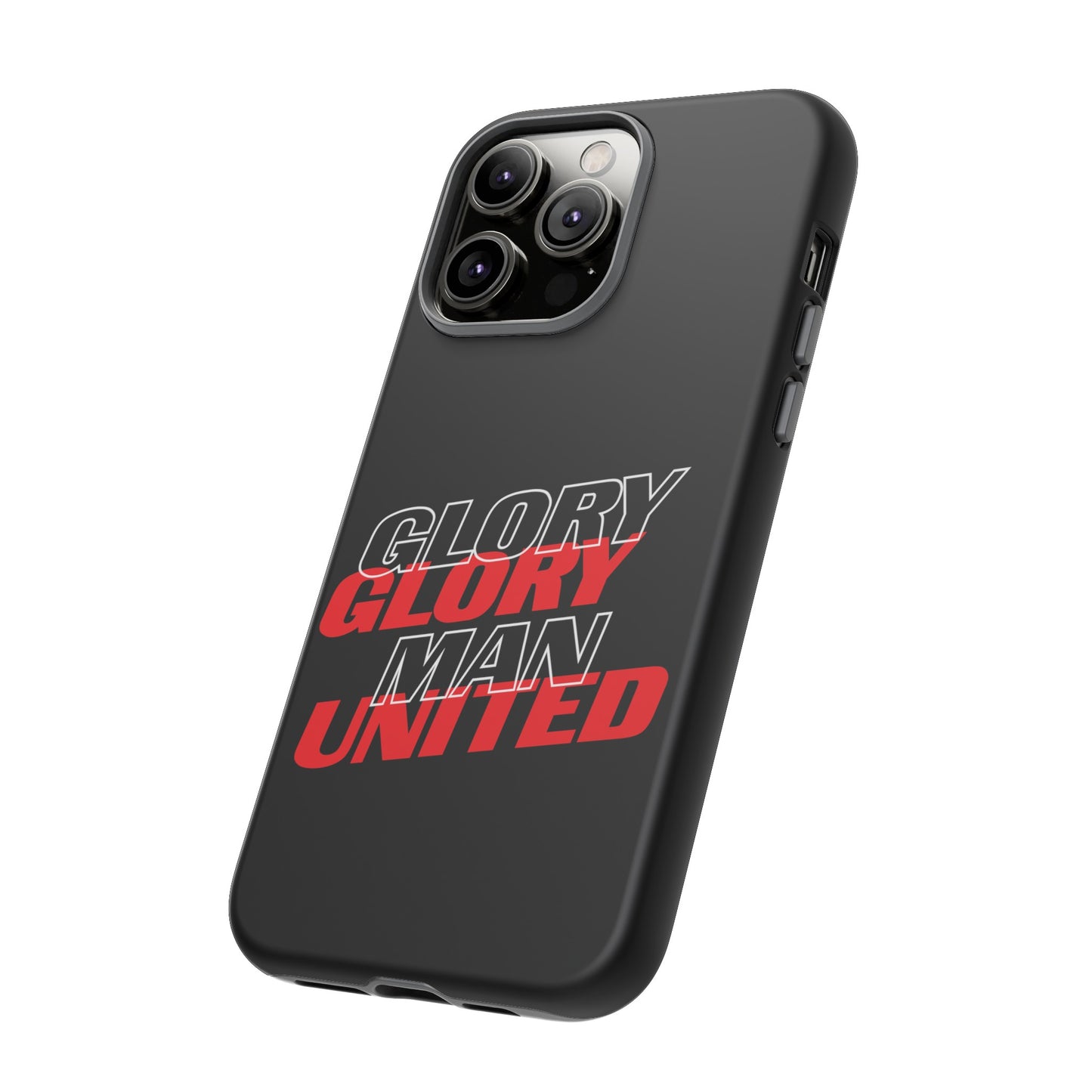 Glory Glory Man United - Tough Phone Case